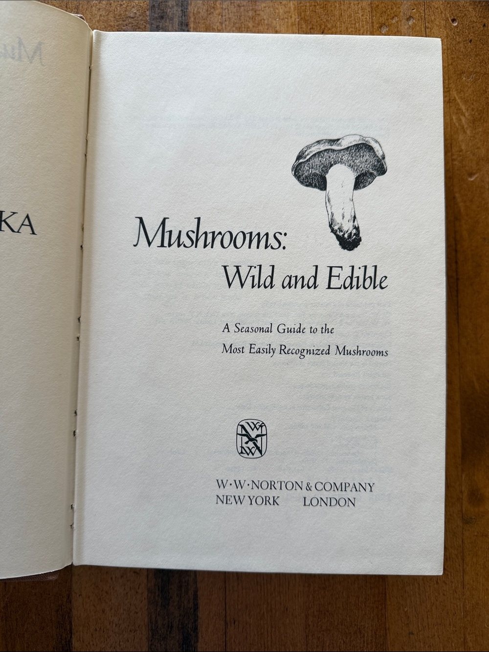 Mushrooms: Wild and Edible by Vincent Marteka Book